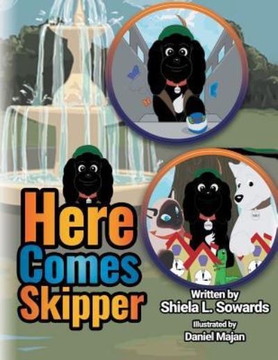 Cover for Shiela L. Sowards · Here Comes Skipper (Paperback Book) (2018)