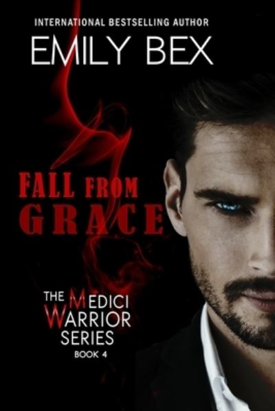 Cover for Emily Bex · Fall From Grace (Paperback Book) (2020)