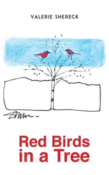 Cover for Valerie Shereck · Red Birds in a Tree (Paperback Book) (2020)