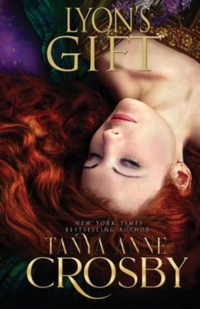 Cover for Tanya Anne Crosby · Lyon's Gift - Highland Brides (Paperback Book) (2022)