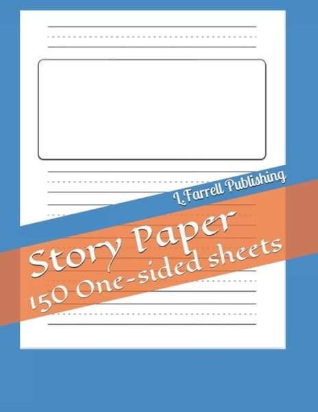 Cover for L Farrell · Story Paper (Pocketbok) (2020)