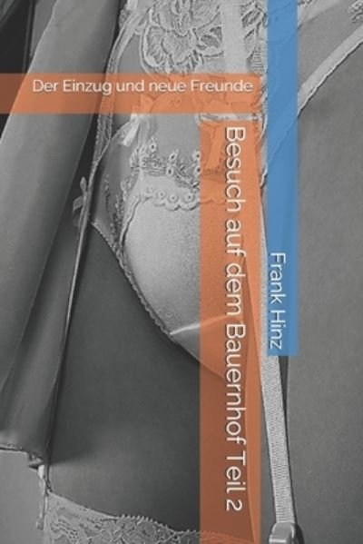 Cover for Frank Hinz · Besuch auf dem Bauernhof (Paperback Book) (2020)