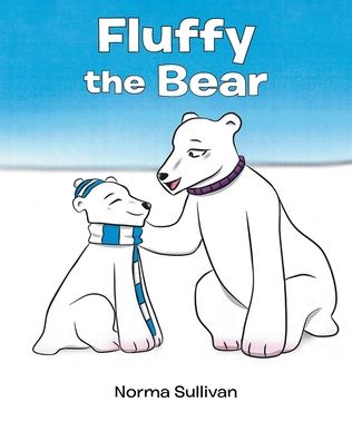 Cover for Norma Sullivan · Fluffy the Bear (Paperback Book) (2021)