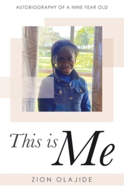 Cover for Zion Olajide · This Is Me (Taschenbuch) (2021)