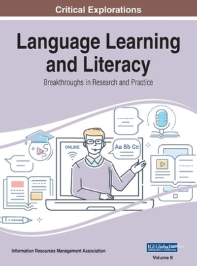 Cover for Information Reso Management Association · Language Learning and Literacy (Inbunden Bok) (2019)