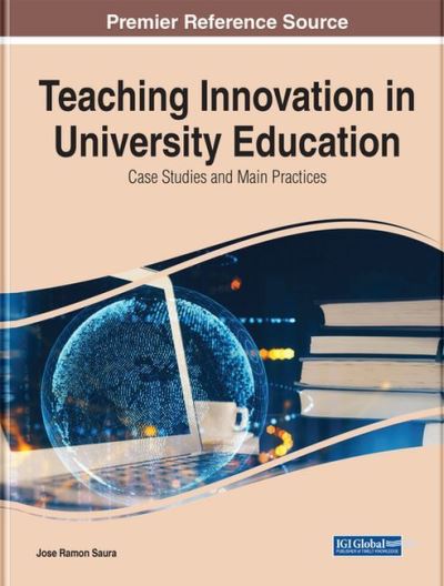 Cover for Teaching Innovation in University Education: Case Studies and Main Practices - e-Book Collection - Copyright 2022 (Hardcover Book) (2022)