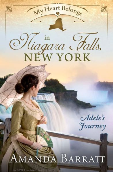 Cover for Amanda Barratt · My Heart Belongs in Niagara Falls, New York (Pocketbok) (2018)