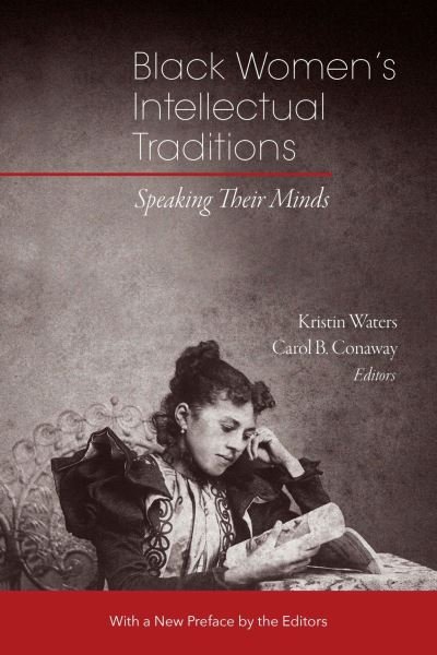 Cover for Kristin Waters · Black Women's Intellectual Traditions – Speaking Their Minds (Paperback Book) (2022)