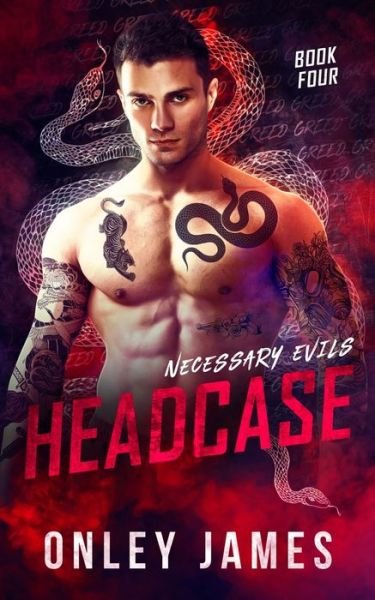 Cover for Onley James · Headcase - Necessary Evils (Taschenbuch) (2022)