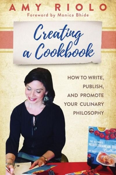 Cover for Amy Riolo · Creating a Cookbook (Paperback Bog) (2018)