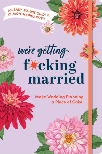 Make Wedding Planning a Piece of Cake: An Easy-to-Use Guide and 12-Month Organizer - Calendars & Gifts to Swear By - Olive Michaels - Merchandise - Sourcebooks, Inc - 9781728256412 - 4. Juli 2024