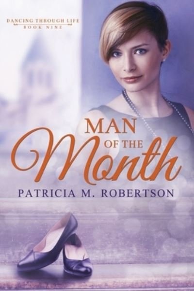 Cover for Patricia M Robertson · Man of the Month (Paperback Book) (2020)