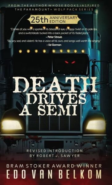 Cover for Edo Van Belkom · Death Drives a Semi (Book) (2023)