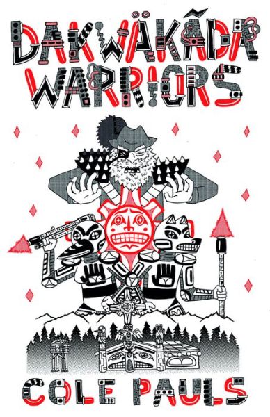 Cover for Cole Pauls · Dakwkda Warriors (Paperback Book) (2019)