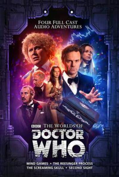 Cover for Justin Richards · The Worlds of Doctor Who: Mind Games / The Reesinger Process / The Screaming Skull / Second Sight - Doctor Who (Audiobook (CD)) (2014)