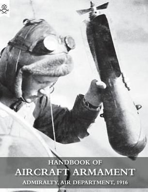 Cover for Admiralty · Handbook of Aircraft Armament (Paperback Book) (2016)