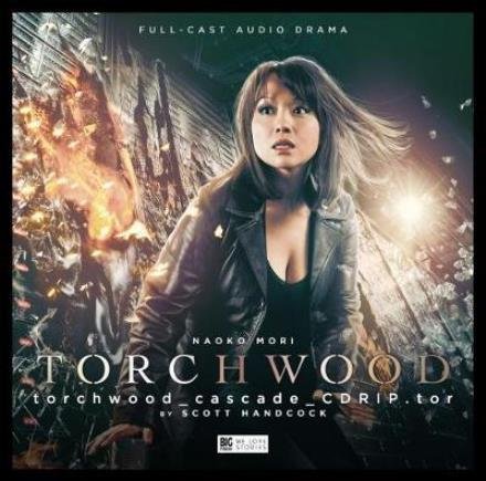 Cover for Scott Handcock · Torchwood: Torchwood_cascade_CDRIP.tor (Audiobook (CD)) (2017)