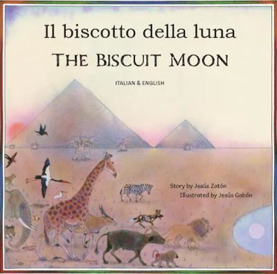 Cover for Jesus Zaton · The Biscuit Moon Italian and English (Paperback Book) (2020)