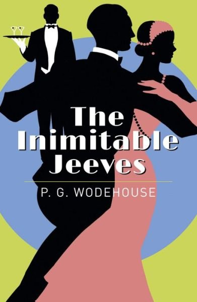 Cover for P. G. Wodehouse · Inimitable Jeeves (Bok) (2019)