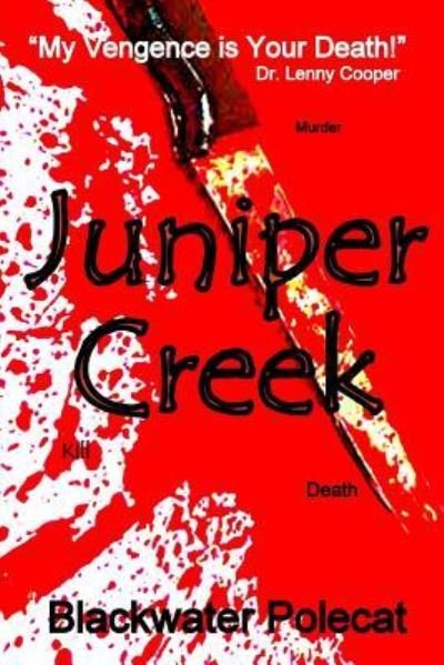Cover for Blackwater Polecat · Juniper Creek (Pocketbok) (2019)