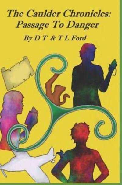 Cover for T L Ford · The Caulder Chronicles (Paperback Bog) (2019)
