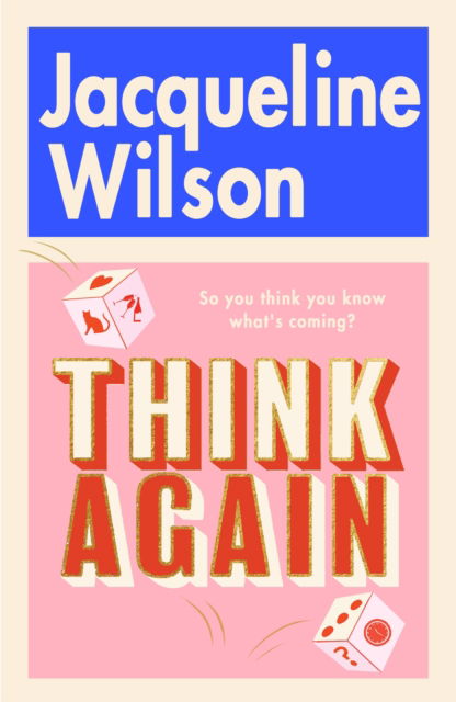 Cover for Jacqueline Wilson · Think Again (Paperback Book) (2025)