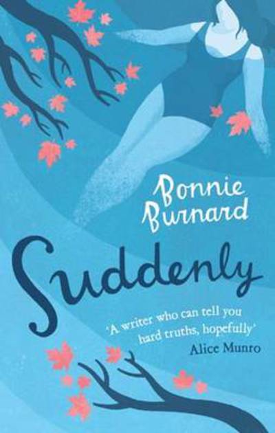 Cover for Bonnie Burnard · Suddenly (Paperback Book) (2011)