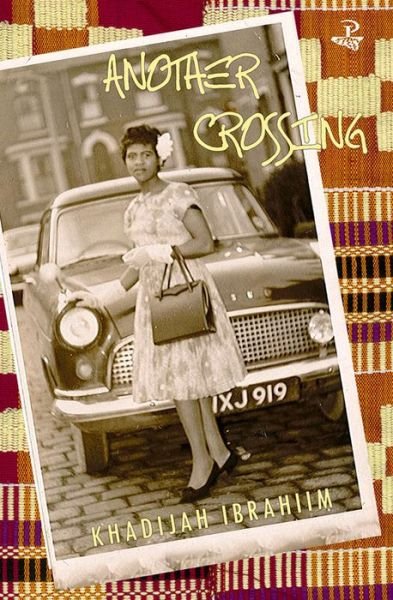 Cover for Khadijah Ibrahiim · Another Crossing (Pocketbok) (2014)