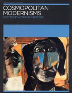 Cover for Kobena Mercer · Cosmopolitan Modernisms (Paperback Book) (2005)