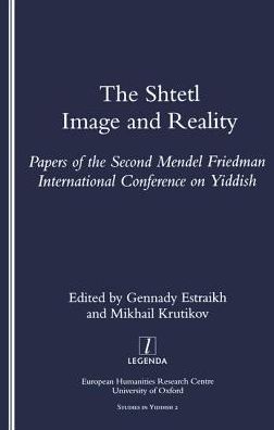 Cover for Gennady Estraikh · The Shtetl: Image and Reality (Paperback Book) (2000)