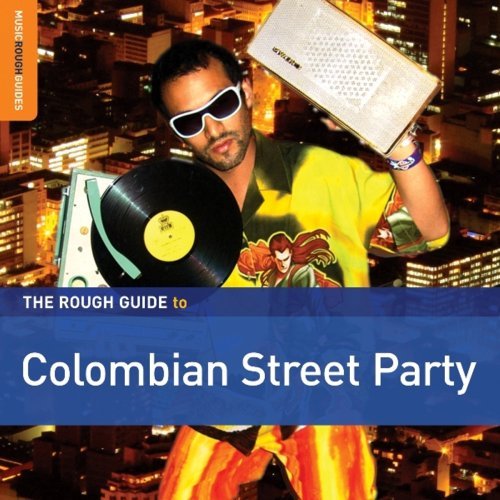 Cover for Rough Guide To Colombian Street Party (CD) (2008)