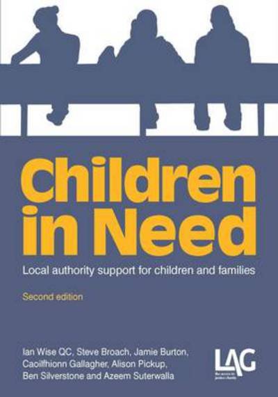 Cover for Ian Wise · Children in Need: Local Authority Support for Children and Families (Taschenbuch) [2 Revised edition] (2013)
