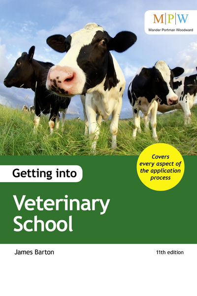 Cover for James Barton · Getting into Veterinary School (Paperback Book) [11 Revised edition] (2017)