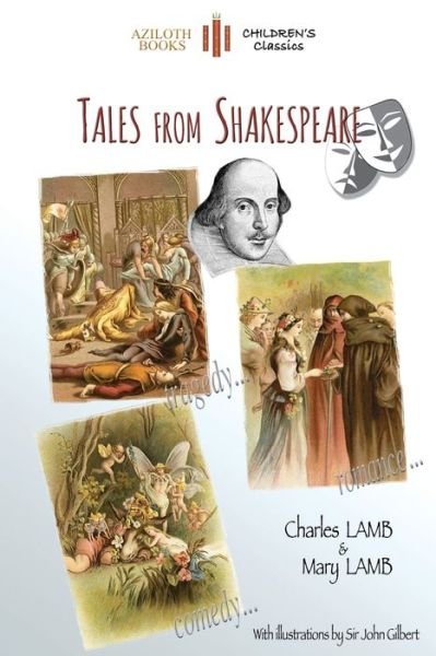 Tales from Shakespeare - Charles Lamb - Books - Aziloth Books - 9781911405412 - March 1, 2017