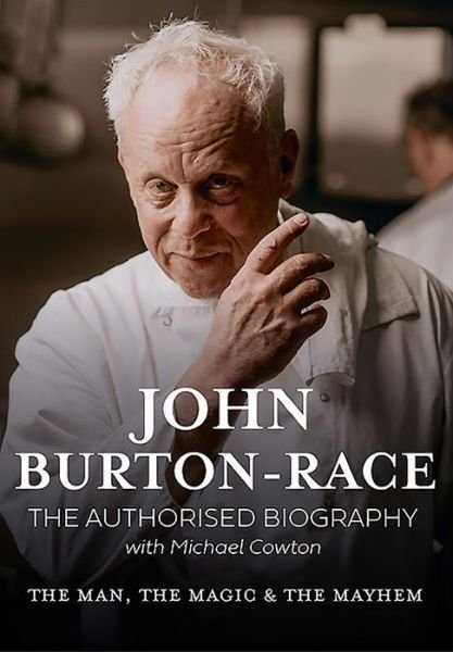 Cover for Mike Cowton · John Burton- Race Authorised Biogra (Hardcover Book) (2020)