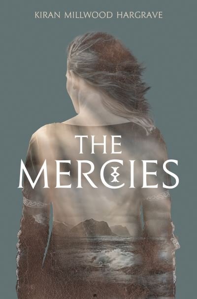 Cover for Kiran Millwood Hargrave · The Mercies (Pocketbok) (2021)