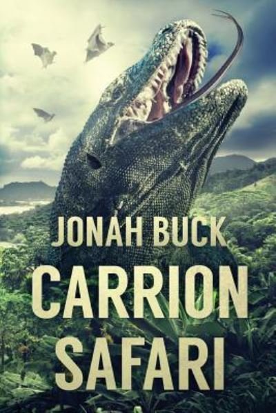 Cover for Jonah Buck · Carrion Safari (Paperback Book) (2016)
