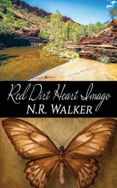 Cover for N R Walker · Red Dirt Heart Imago - Imago (Paperback Bog) (2018)