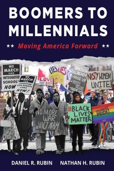 Cover for Daniel R Rubin · Boomers to Millennials: Moving America Forward (Paperback Book) (2018)