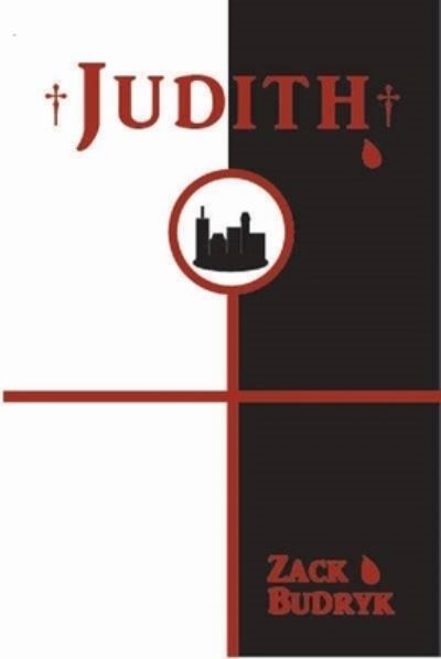 Cover for Zack Budryk · Judith (Paperback Book) (2016)