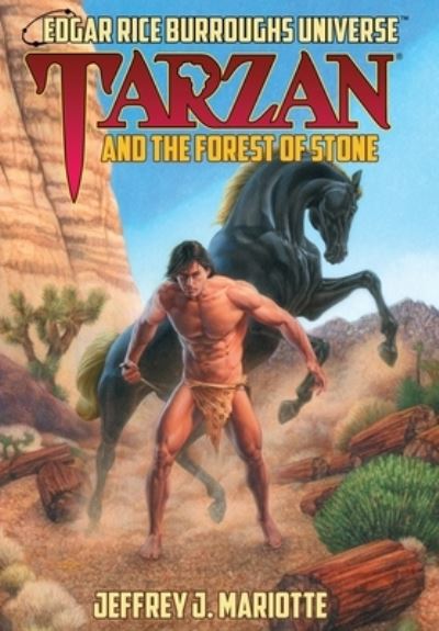 Tarzan and the Forest of Stone - Jeffrey J. Mariotte - Books - Edgar Rice Burroughs, Inc. - 9781945462412 - June 21, 2022