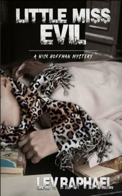 Cover for Lev Raphael · Little Miss Evil (N/A) (2022)