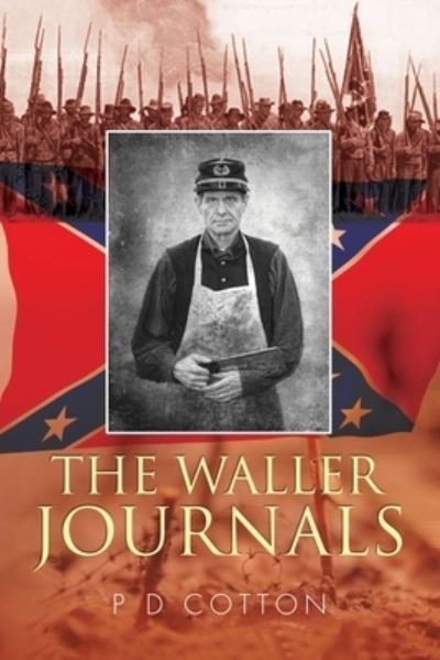 Cover for P D Cotton · The Waller Journals (Paperback Book) (2018)