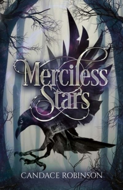 Cover for Candace Robinson · Merciless Stars (Paperback Book) (2022)