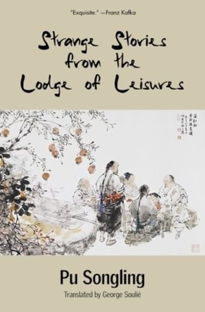Cover for Pu Songling · Strange Stories from the Lodge of Leisures (Warbler Classics) (Taschenbuch) (2021)