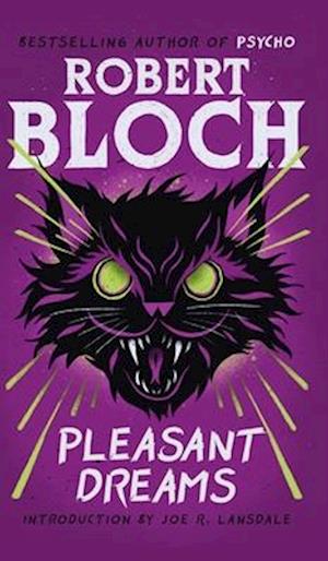 Cover for Robert Bloch · Pleasant Dreams (Hardcover Book) (2025)