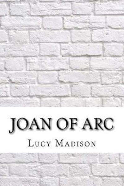 Cover for Lucy Foster Madison · Joan of Arc (Paperback Book) (2017)