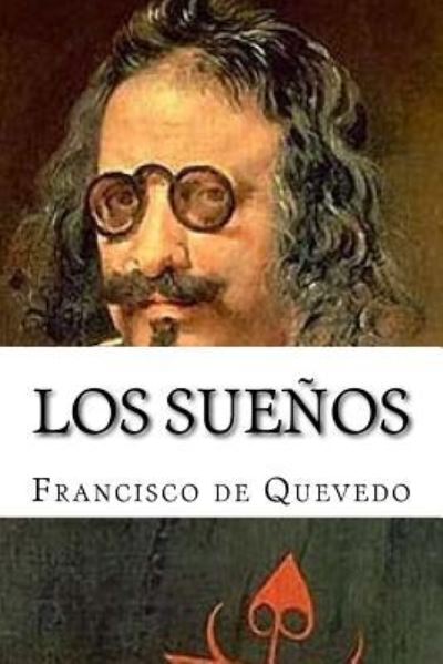 Cover for Francisco de Quevedo · Los Sue os (Taschenbuch) (2017)