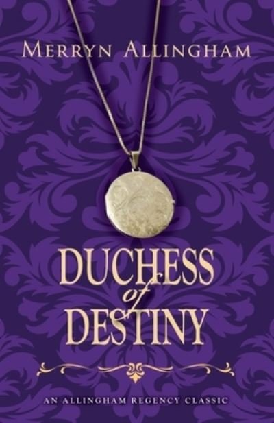 Cover for Merryn Allingham · Duchess of Destiny (Pocketbok) (2020)