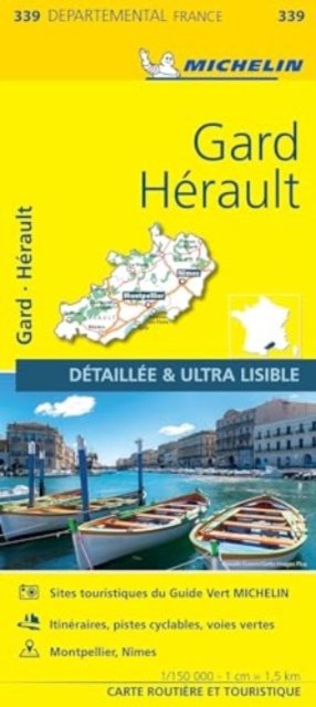 Gard, Herault - Michelin Local Map 339: Map - Michelin - Books - Michelin Editions des Voyages - 9782067202412 - March 4, 2021